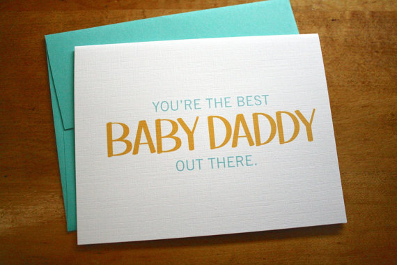The Best Baby Daddy Card by ColettePaperie